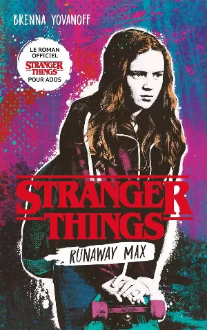 Stranger Things: Runaway Max