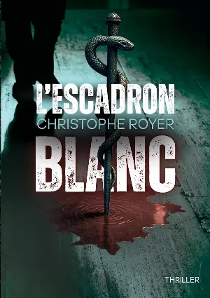 L'escadron blanc