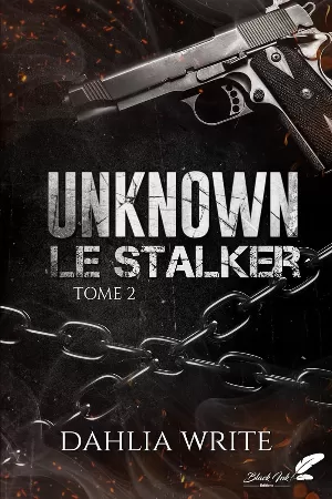 Unknown : Le Stalker, Tome 2