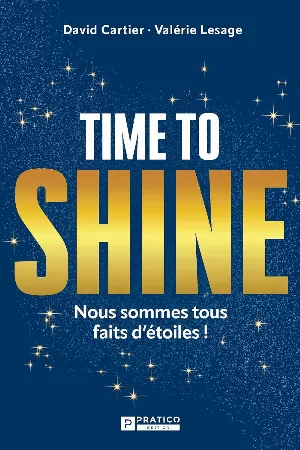 Time to shine: Nous sommes tous faits d'étoiles!