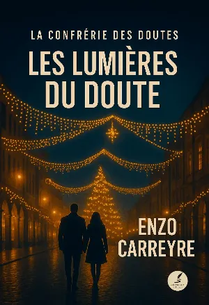 Les lumières du doute de La Confrérie des Doutes