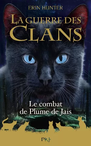 La Guerre des Clans, HS n°12 : Le Combat de Plume de Jais