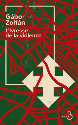 L'Ivresse de la violence