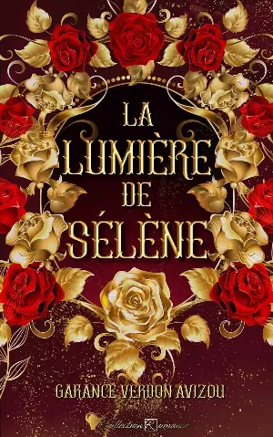 La lumière de Sélène: Dark fantasy: Conte revisité