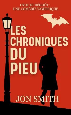 Croc et Dégoût, Tome 2 : Les Chroniques du Pieu