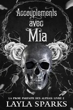 La Proie parfaite des alphas, Tome 2 : Accouplements avec Mia