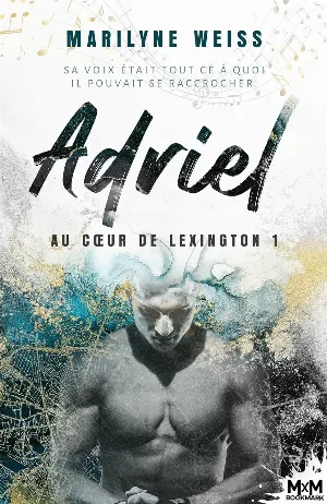 Au cœur de Lexington, Tome 1 : Adriel