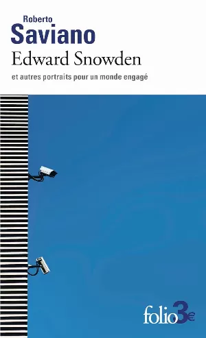 Edward Snowden et autres portraits pour un monde engagé