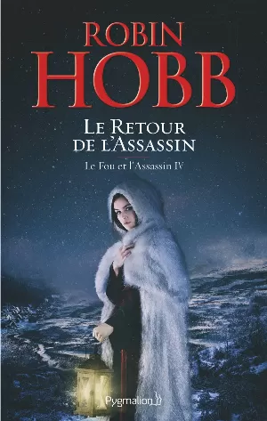 Le fou et l'assassin, Tome 4 : Le Retour de l'Assassin