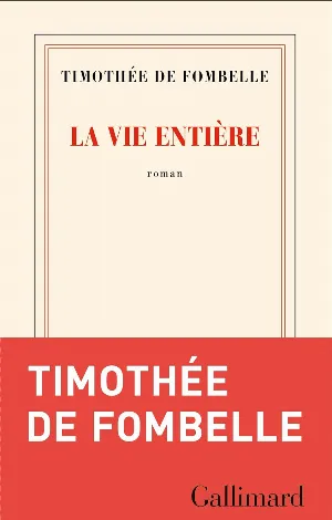 La vie entière