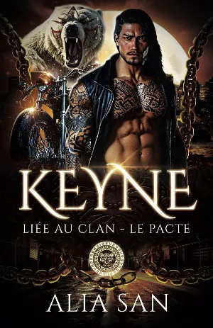 Liée au clan - Le Pacte, Tome 4 : Keyne