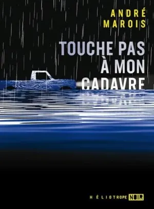 Touche pas à mon cadavre