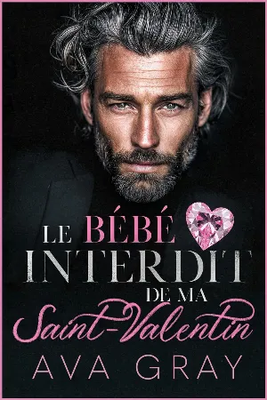 Le bébé interdit de ma Saint-Valentin