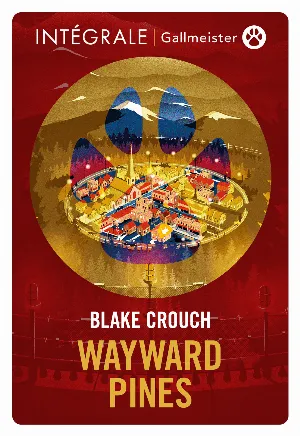 Wayward Pines: L'Integrale