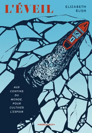 L'Éveil : Aux confins du monde pour cultiver l'espoir