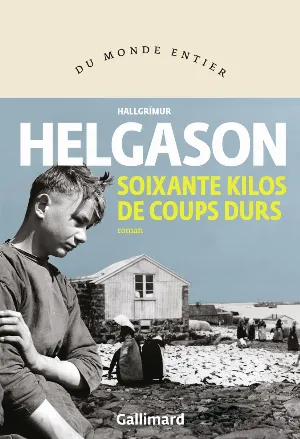Soixante kilos de coups durs