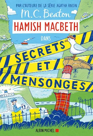 Hamish Macbeth, Tome 30 : Secrets et mensonges