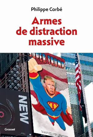 Armes de distraction massive