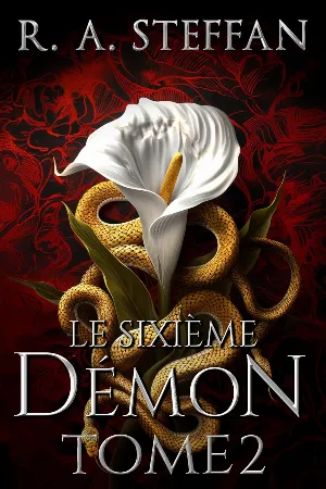 Le Sixième Démon, Tome 2