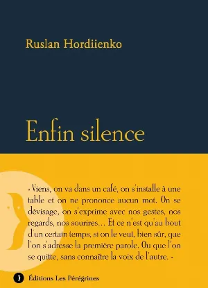 Enfin silence