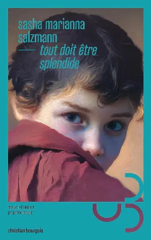 Tout doit être splendide