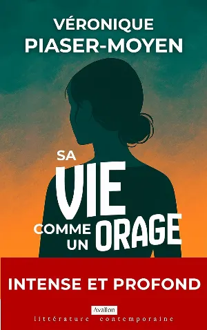 Sa vie comme un orage