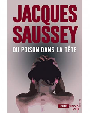 Du poison dans la tête