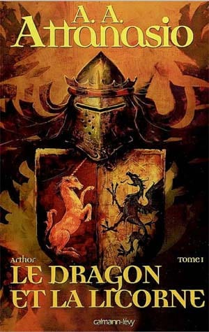 Arthor, Tome 1 : Le dragon et la licorne