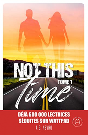 Not This Time, Tome 1