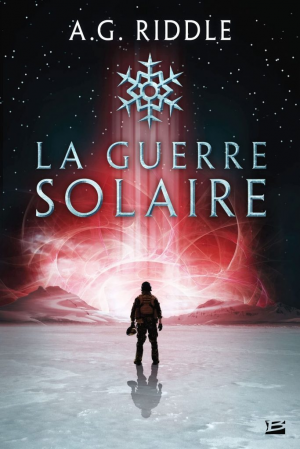 Winter World, Tome 2 : La Guerre solaire