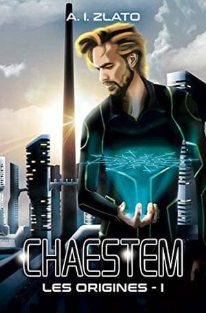Chaestem : Les Origines – Livre 1