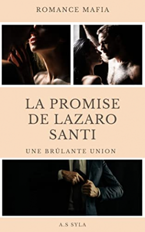 La promise de Lazaro Santi
