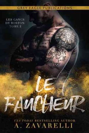 Les Gangs de Boston, Tome 2 : Le Faucheur