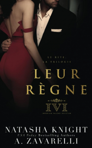 Le Rite, Tome 3 : Leur règne
