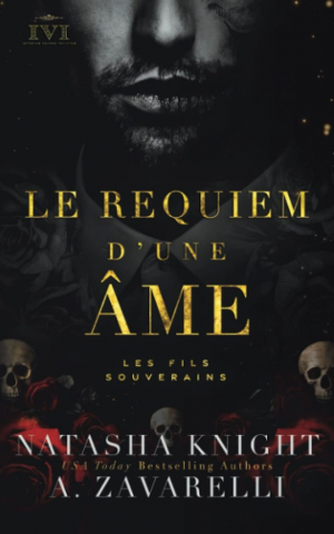 Les Fils souverains, Tome 1 : Le Requiem dune âme