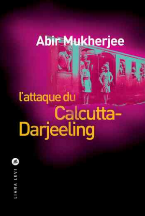 L’attaque du Calcutta Darjeeling