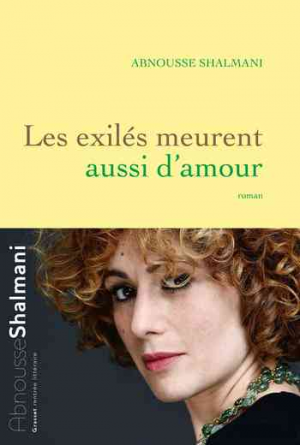Les exilés meurent aussi d’amour