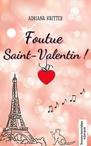 Foutue Saint-Valentin!
