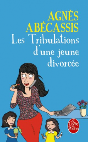 Les Tribulations d’une jeune divorcée