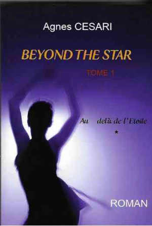 Beyond the star, Tome 1 : Au-delà de l’Étoile