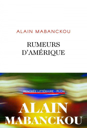 Rumeurs d’Amérique