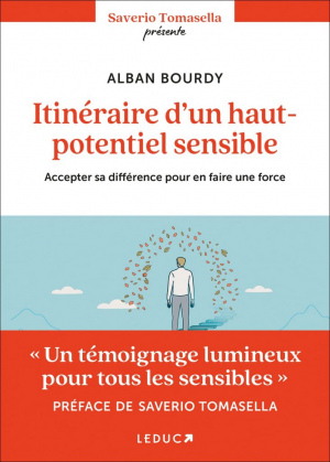 Itinéraire d’un haut potentiel sensible