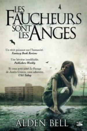 Les faucheurs sont les anges