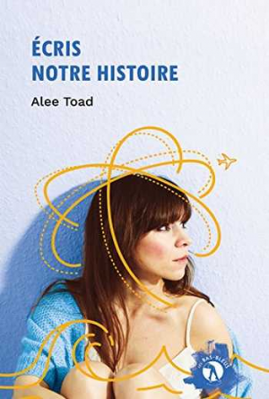 1001Ebooks - Écris notre histoire Écris notre histoire