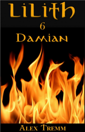 Lilith, Tome 6 : Damian