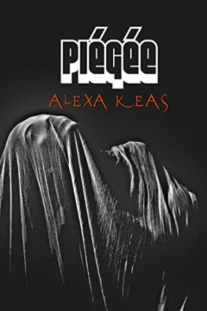 Piégée, Tome 1