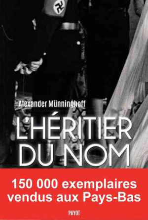 L’héritier du nom: Chronique familiale