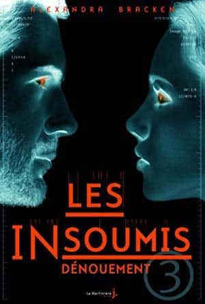 Les insoumis, Tome 3