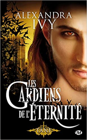 Les gardiens de l’éternité, tome 7 : Tane