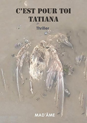 C’est pour toi Tatiana